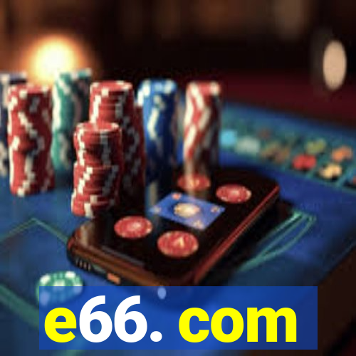 e66. com